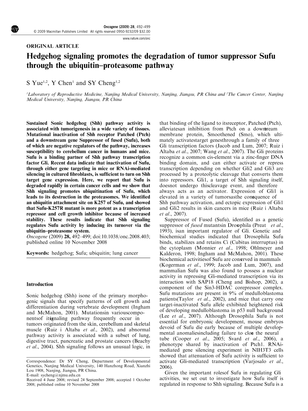 Hedgehog Signaling Promotes the Degradation of Tumor Suppressor Sufu Through the Ubiquitin–Proteasome Pathway