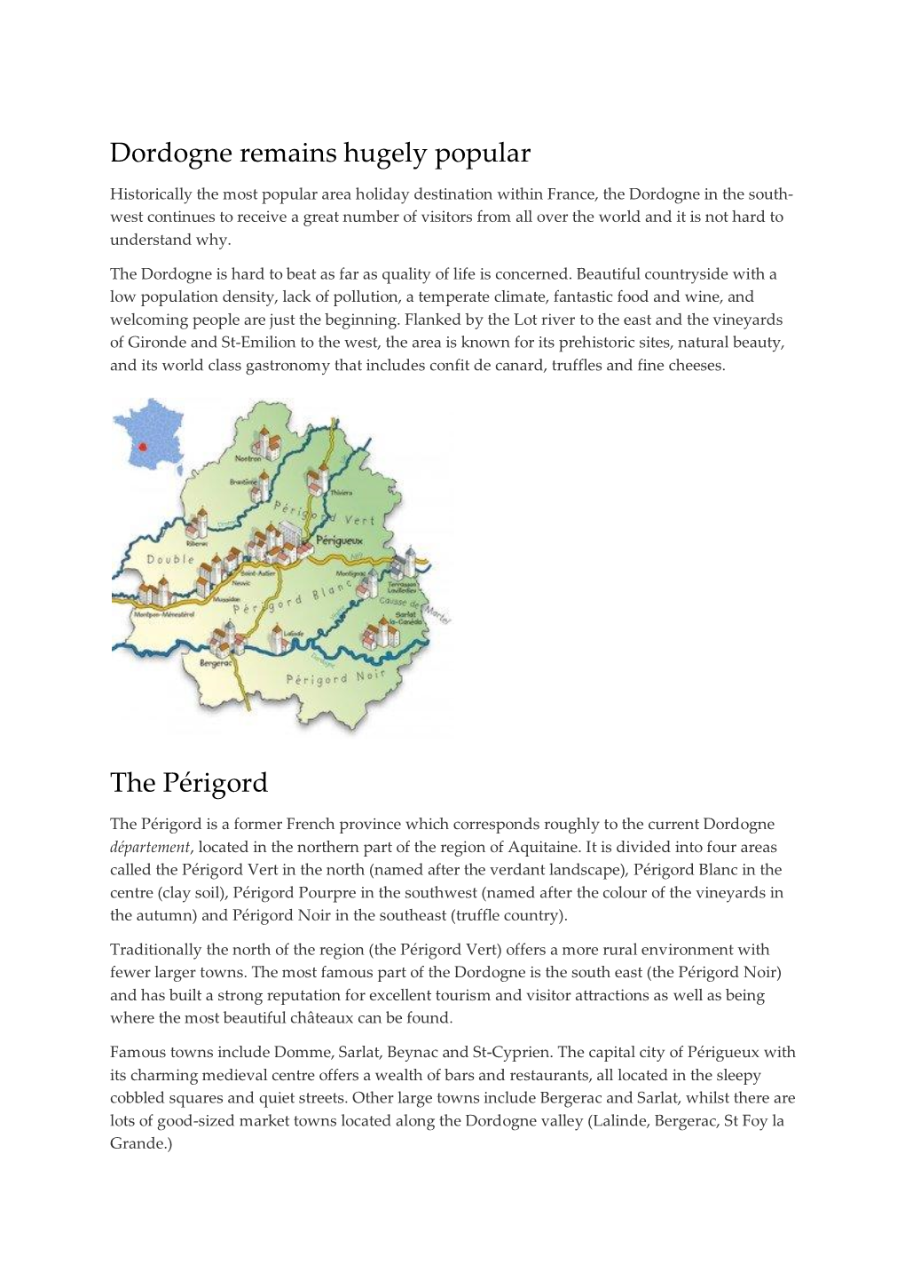 Dordogne Remains Hugely Popular the Périgord