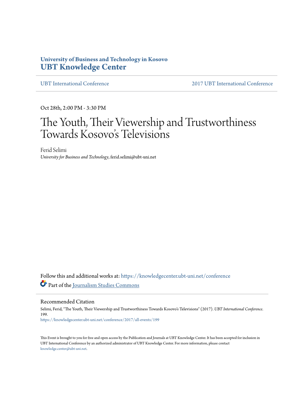 The Youth, Their Viewership and Trustworthiness Towards Kosovo's