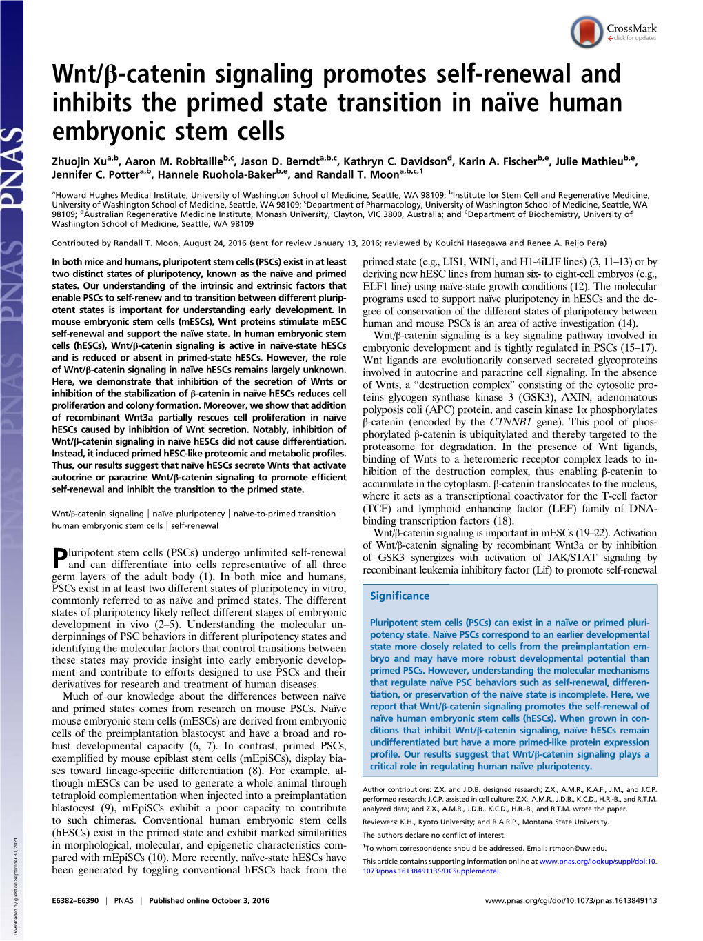 Wnt/Β-Catenin Signaling Promotes Self-Renewal and Inhibits the Primed State Transition in Naïve Human Embryonic Stem Cells