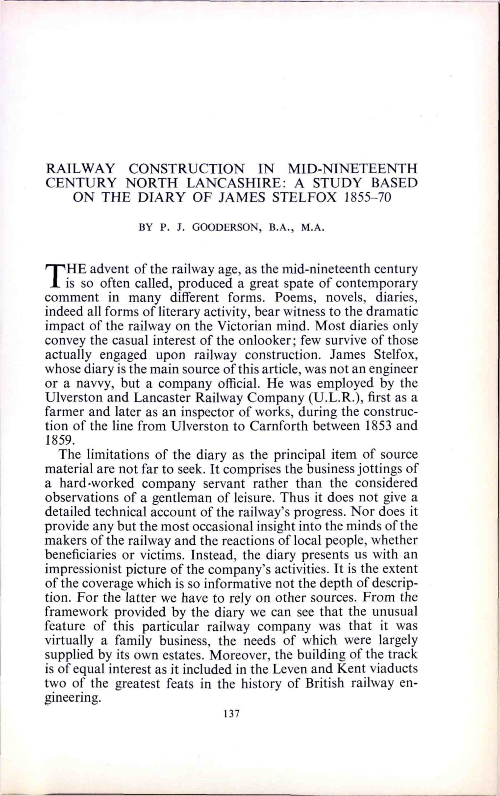 RAILWAY CONSTRUCTION in MID-NINETEENTH CENTURY NORTH LANCASHIRE: a STUDY BASED on the DIARY of JAMES STELFOX 1855-70 Advent of T