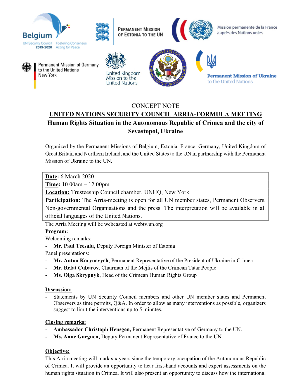 CONCEPT NOTE UNITED NATIONS SECURITY COUNCIL ARRIA-FORMULA MEETING Human Rights Situation in the Autonomous Republic of Crimea and the City of Sevastopol, Ukraine