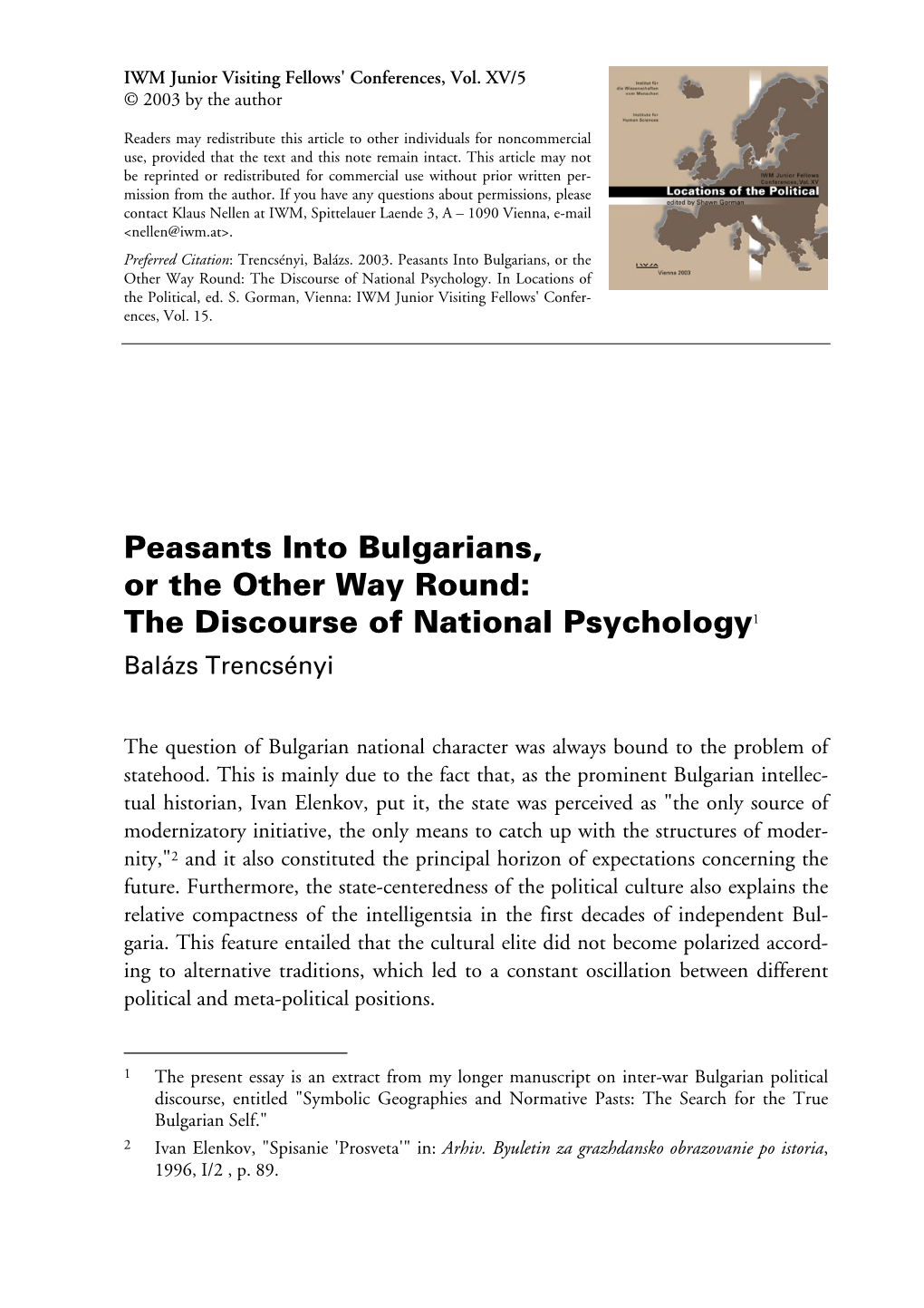 Peasants Into Bulgarians, Or the Other Way Round: the Discourse of National Psychology