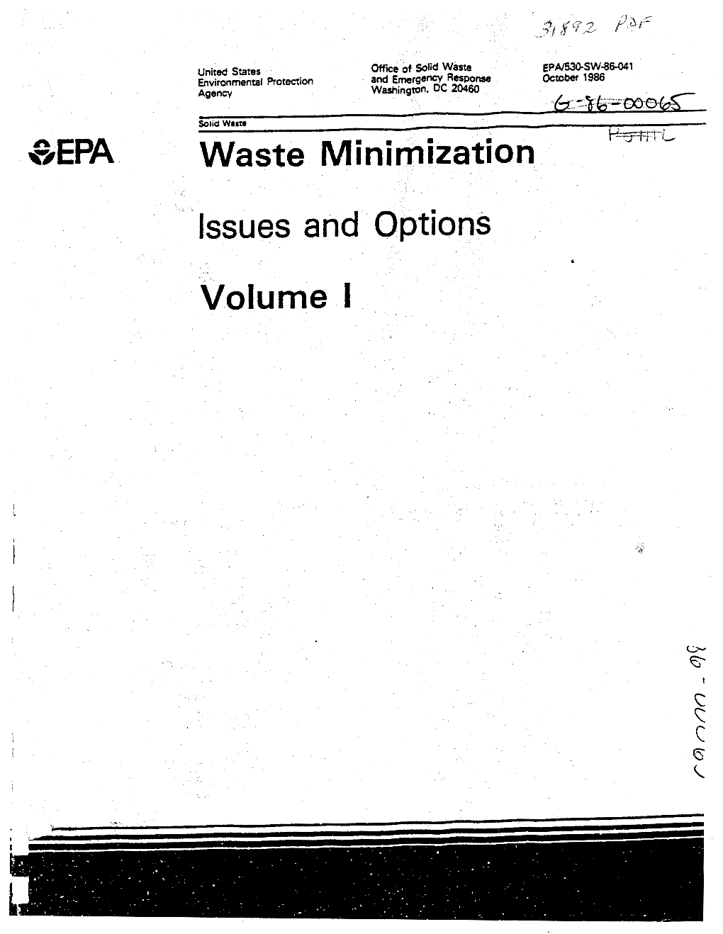 Waste Minimization Issues and Options Volume I