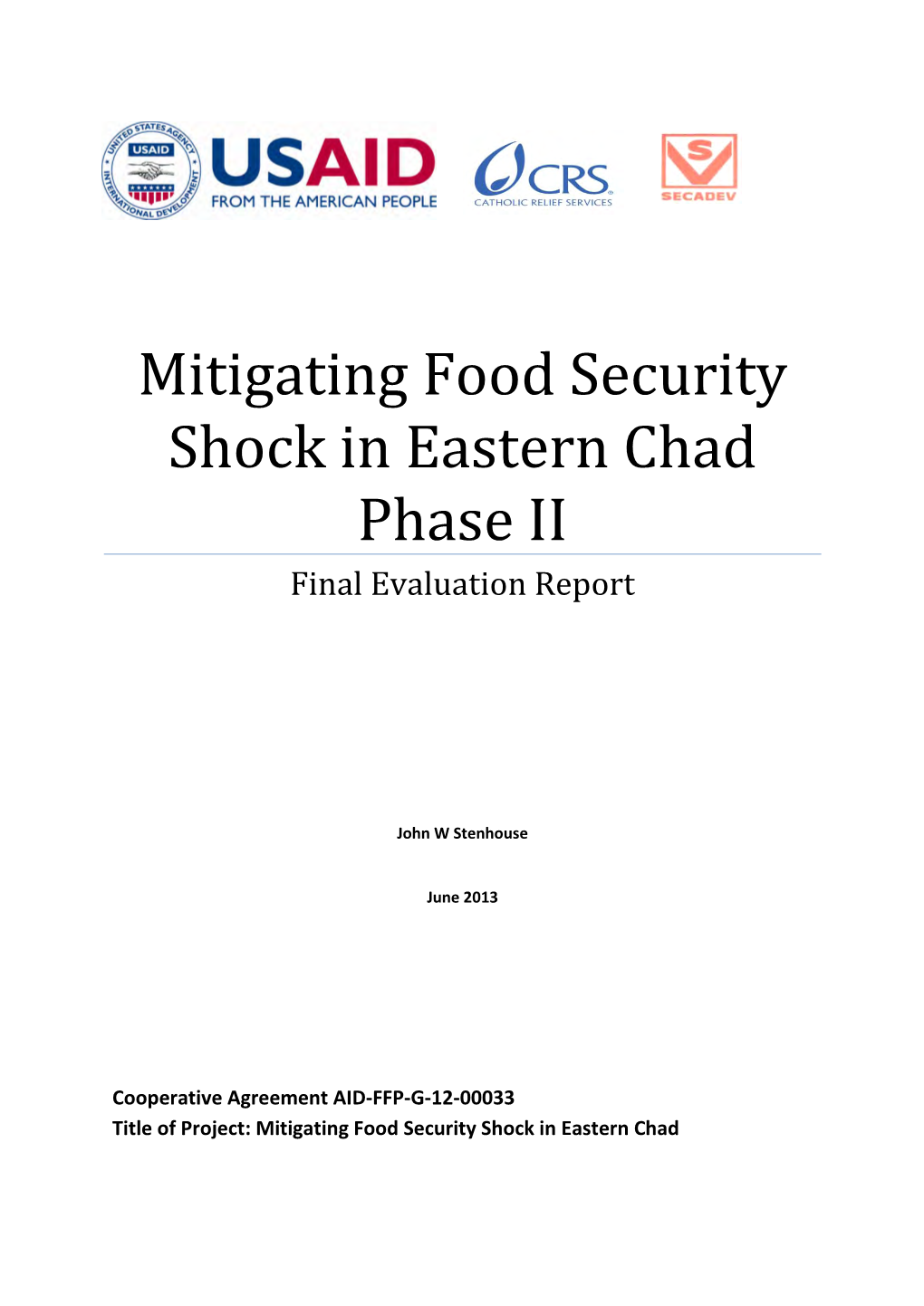 Mitigating Food Security Shock in Eastern Chad Phase II Final Evaluation Report