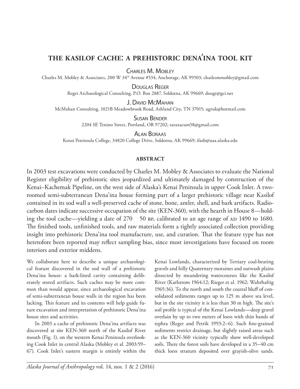 The Kasilof Cache : a Prehistoric Dena 'Ina Tool