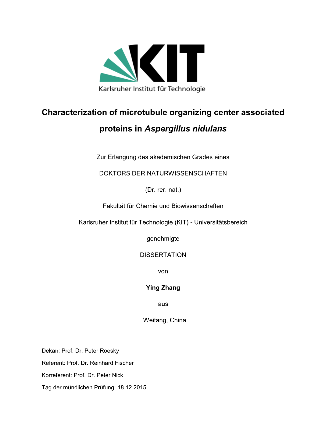 Characterization of Microtubule Organizing Center Associated Proteins in Aspergillus Nidulans