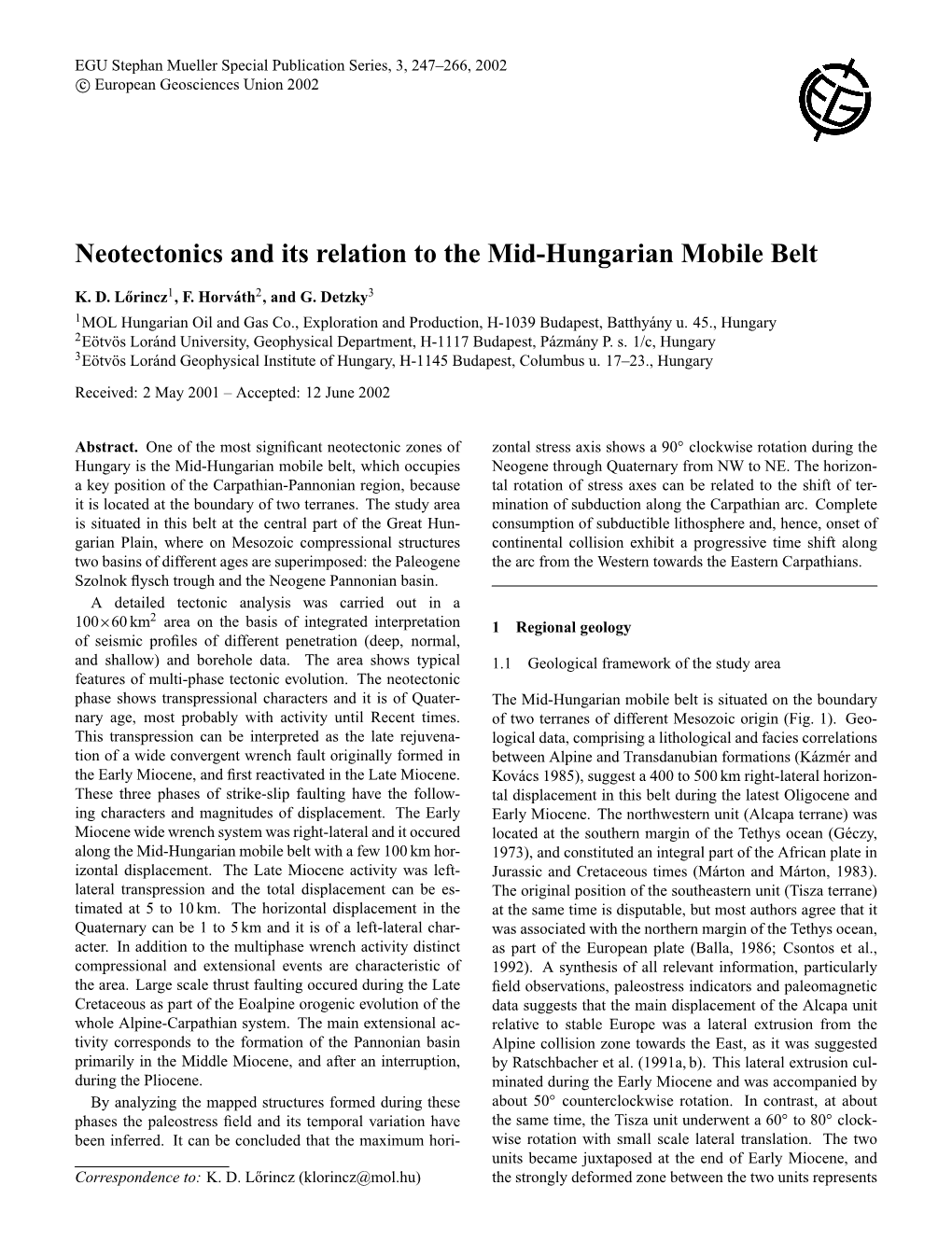 Neotectonics and Its Relation to the Mid-Hungarian Mobile Belt