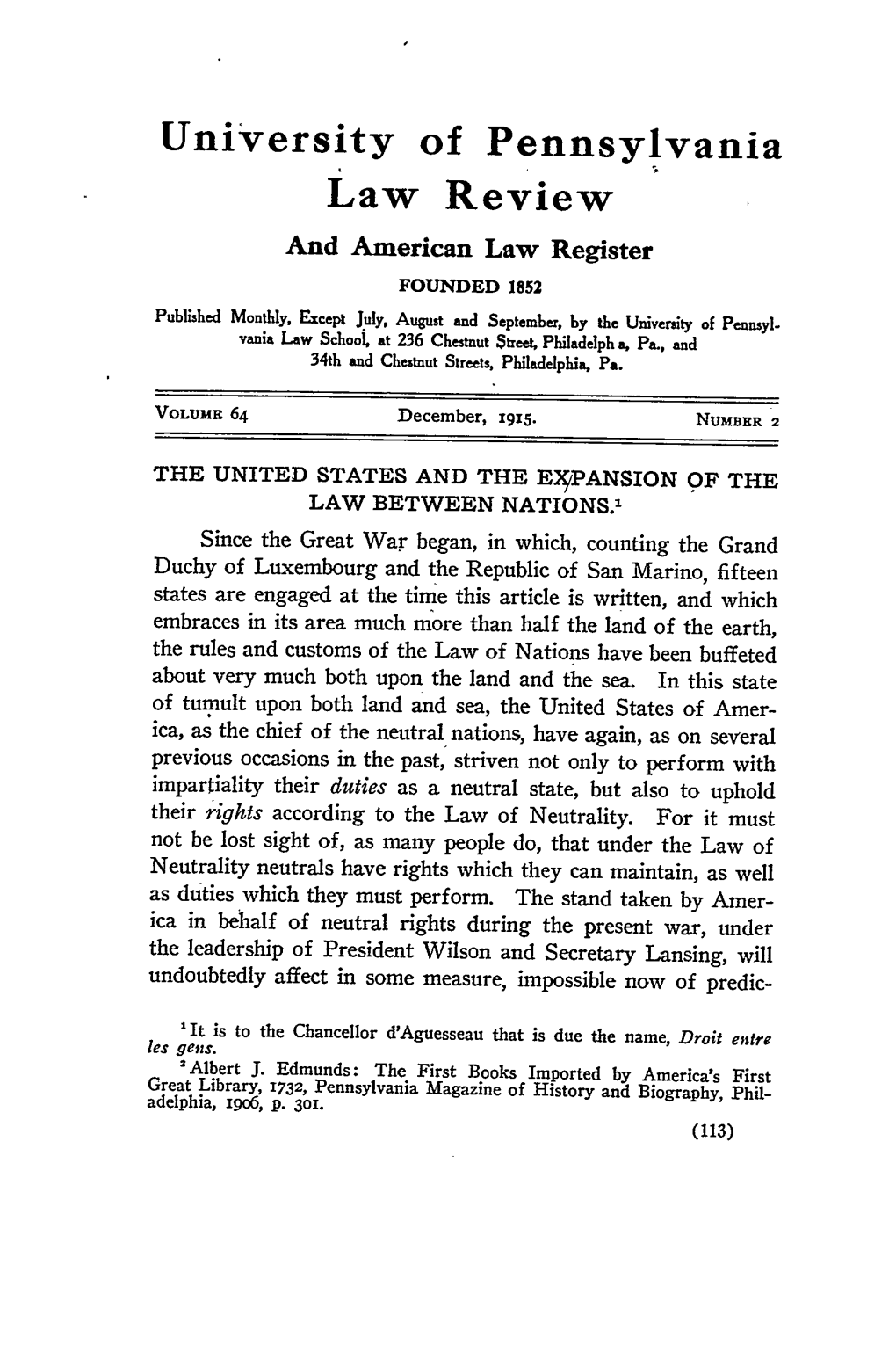 The United States and the Expansion of the Law Between Nations