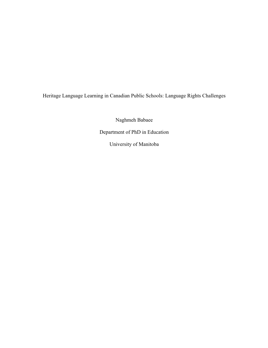 Heritage Language Learning in Canadian Public Schools: Language Rights Challenges