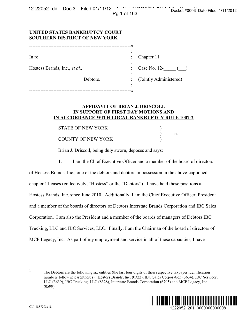 Dd Doc 3 Filed 01/11/12 Entered 01/11/12 02:55:09 Main Document Pg 1 of 163