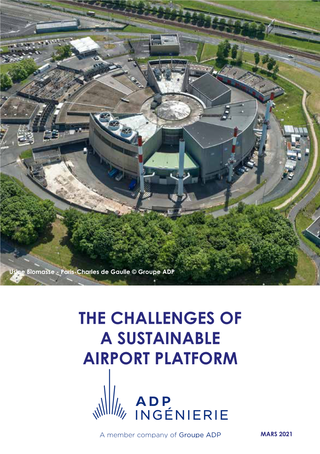 The Challenges of a Sustainable Airport Platform