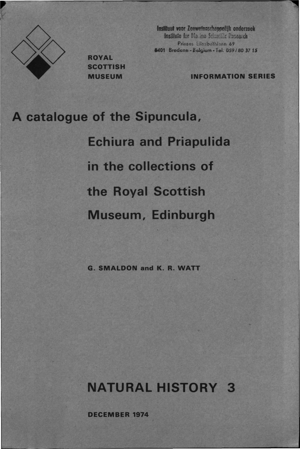 A Catalogue of the Sipuncula, Echiura and Priapulida in the Collections Of