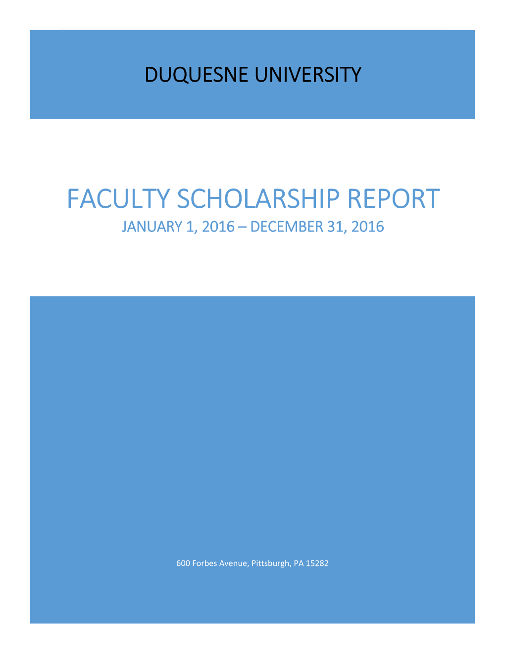 Faculty Scholarship Report