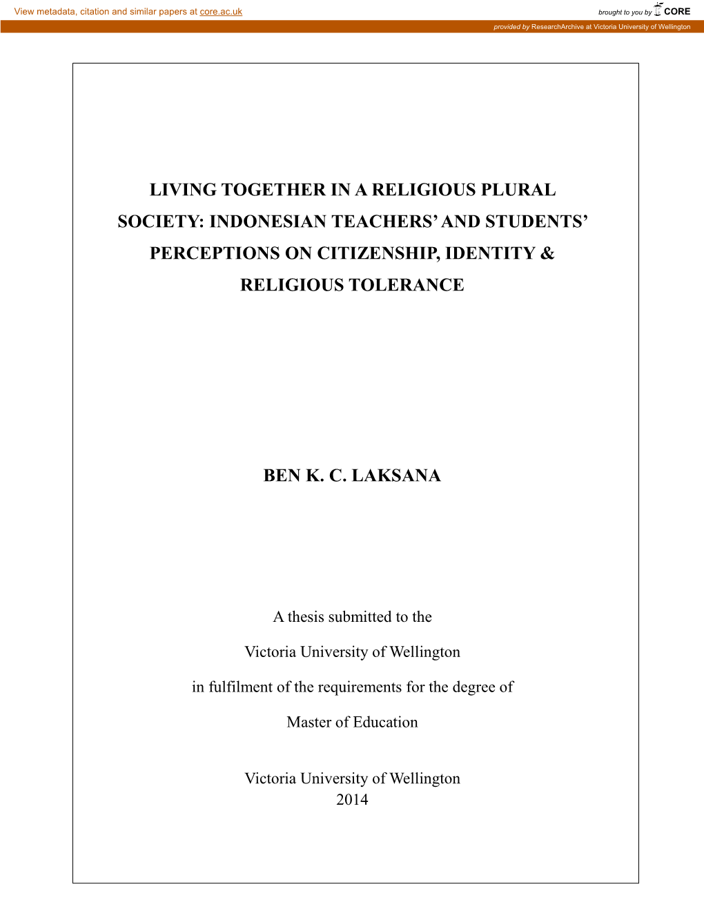 Living Together in a Religious Plural Society: Indonesian Teachers’ and Students’ Perceptions on Citizenship, Identity & Religious Tolerance