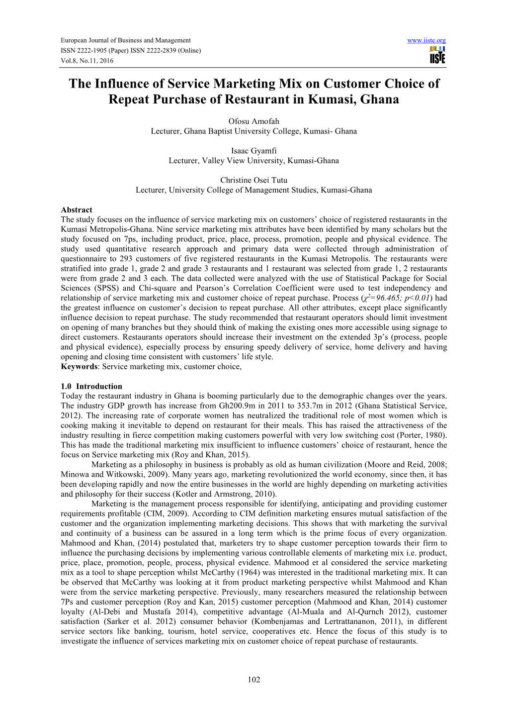 The Influence of Service Marketing Mix on Customer Choice of Repeat Purchase of Restaurant in Kumasi, Ghana