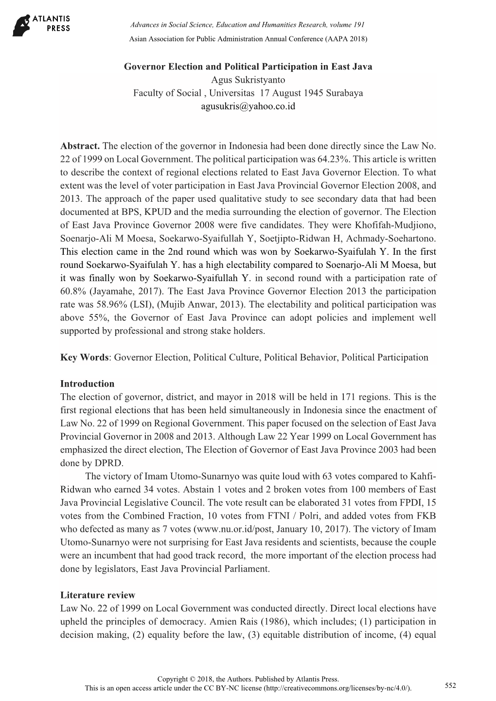 Governor Election and Political Participation in East Java Agus Sukristyanto Faculty of Social , Universitas 17 August 1945 Surabaya Agusukris@Yahoo.Co.Id