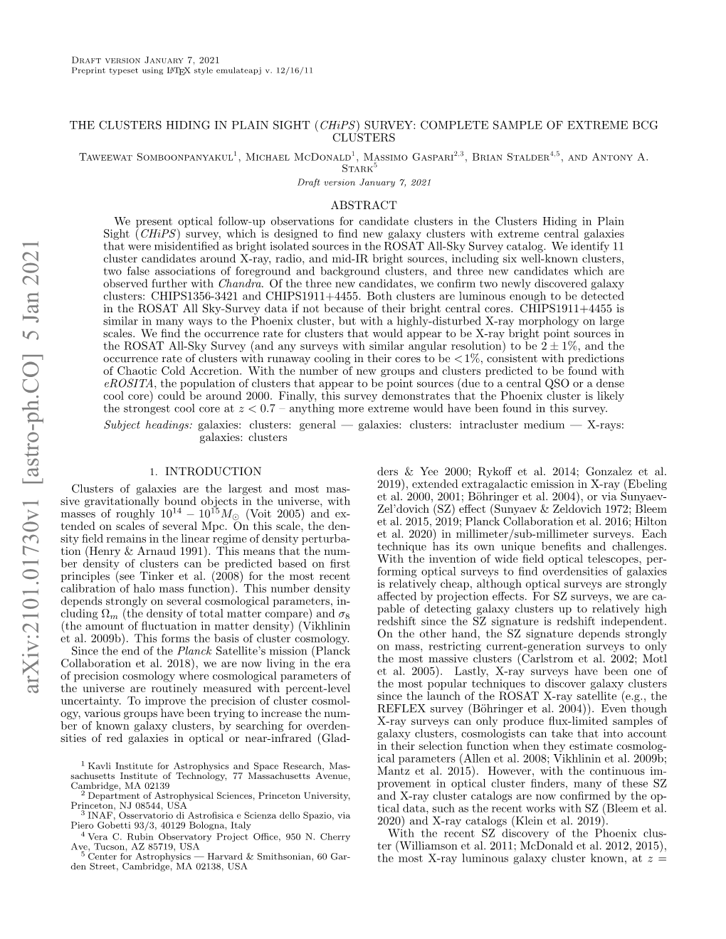 The Clusters Hiding in Plain Sight (Chips) Survey: Complete Sample