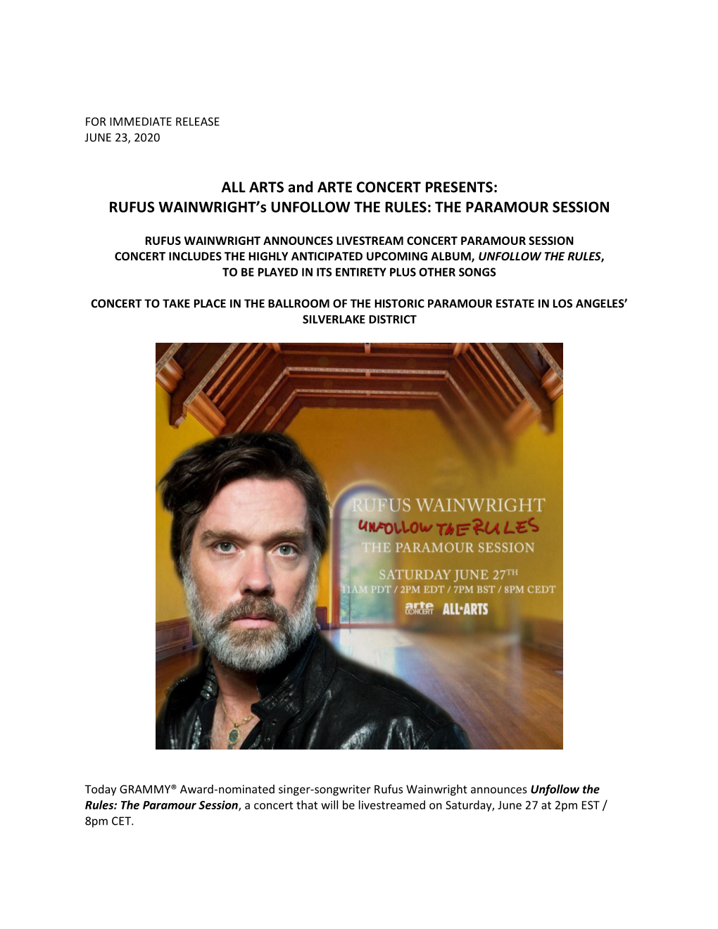 ALL ARTS and ARTE CONCERT PRESENTS: RUFUS WAINWRIGHT's UNFOLLOW the RULES: the PARAMOUR SESSION