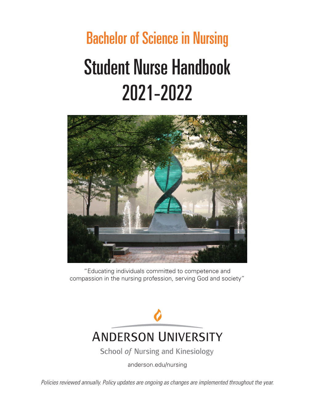 Bachelor of Science in Nursing Student Nurse Handbook 2021-2022