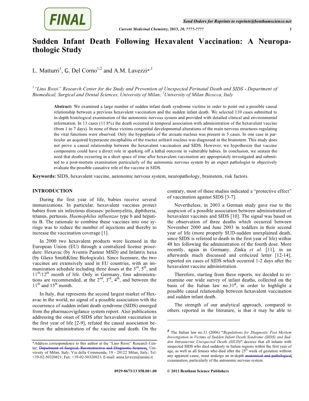 Sudden Infant Death Following Hexavalent Vaccination: a Neuropa- Thologic Study