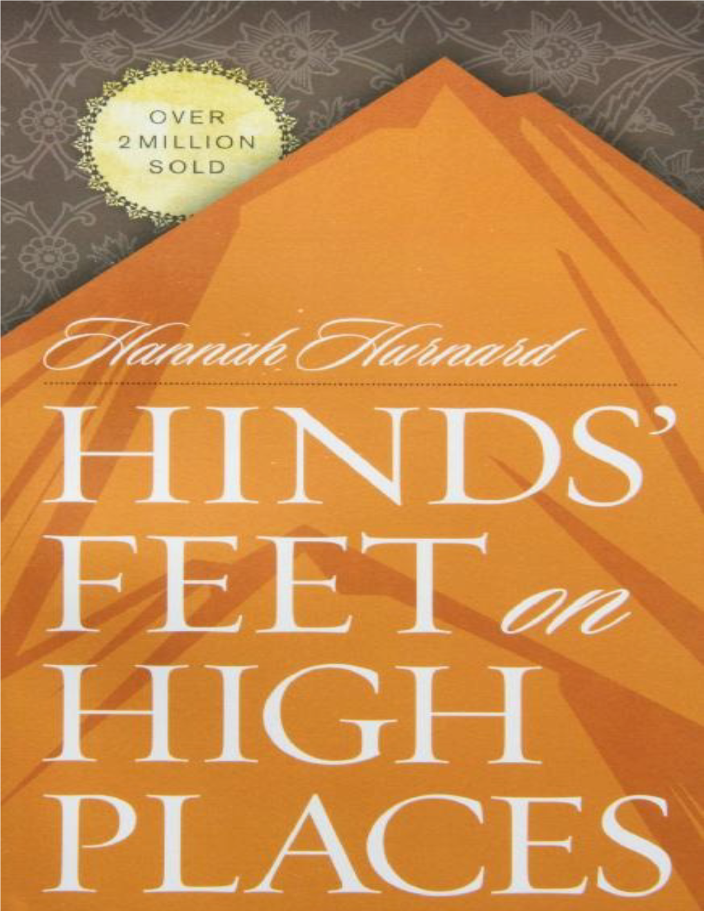 Hinds\' Feet on High Places