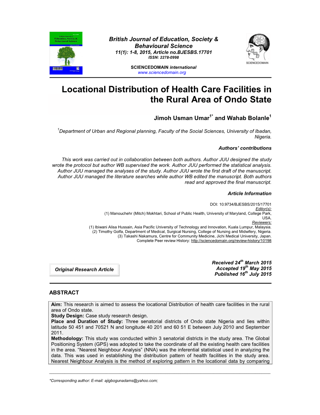 Locational Distribution of Health Care Facilities in the Rural Area of Ondo State