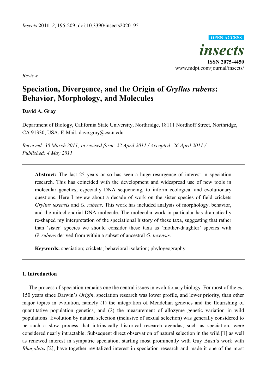 Of Gryllus Rubens: Behavior, Morphology, and Molecules