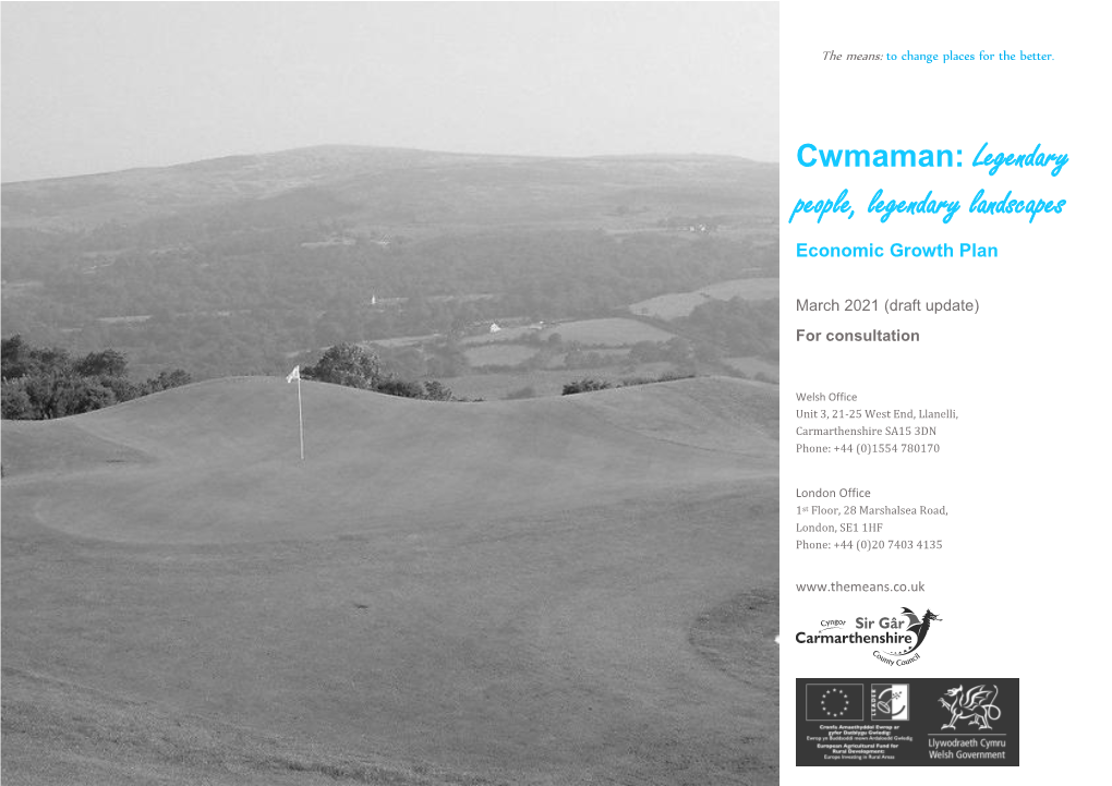 Cwmaman: Legendary People, Legendary Landscapes Economic Growth Plan