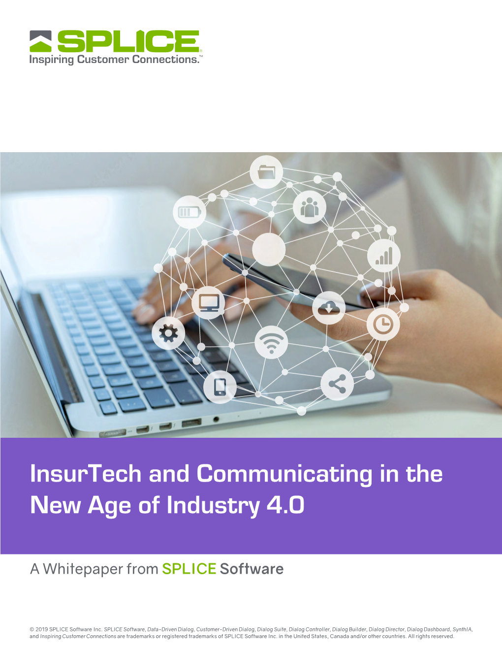 Insurtech and Communicating in the New Age of Industry 4.0