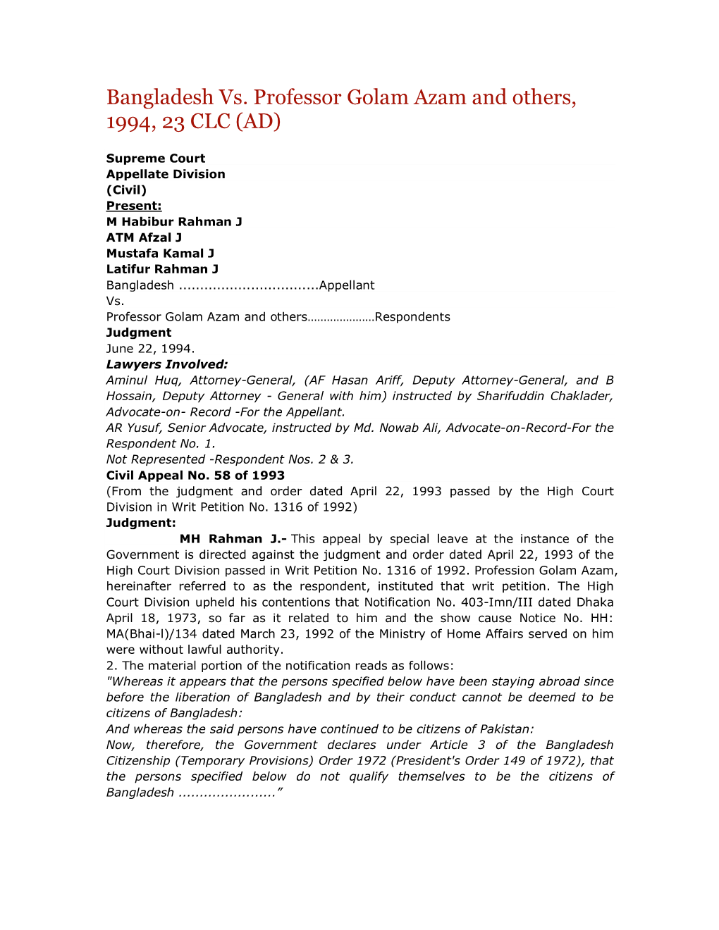 Bangladesh Vs. Professor Golam Azam and Others, 1994, 23 CLC (AD)