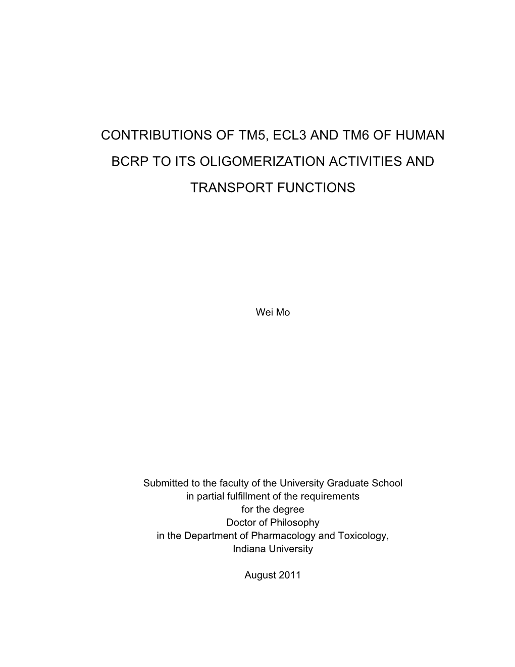 Contributions of Tm5, Ecl3 and Tm6 of Human Bcrp to Its Oligomerization Activities and Transport Functions