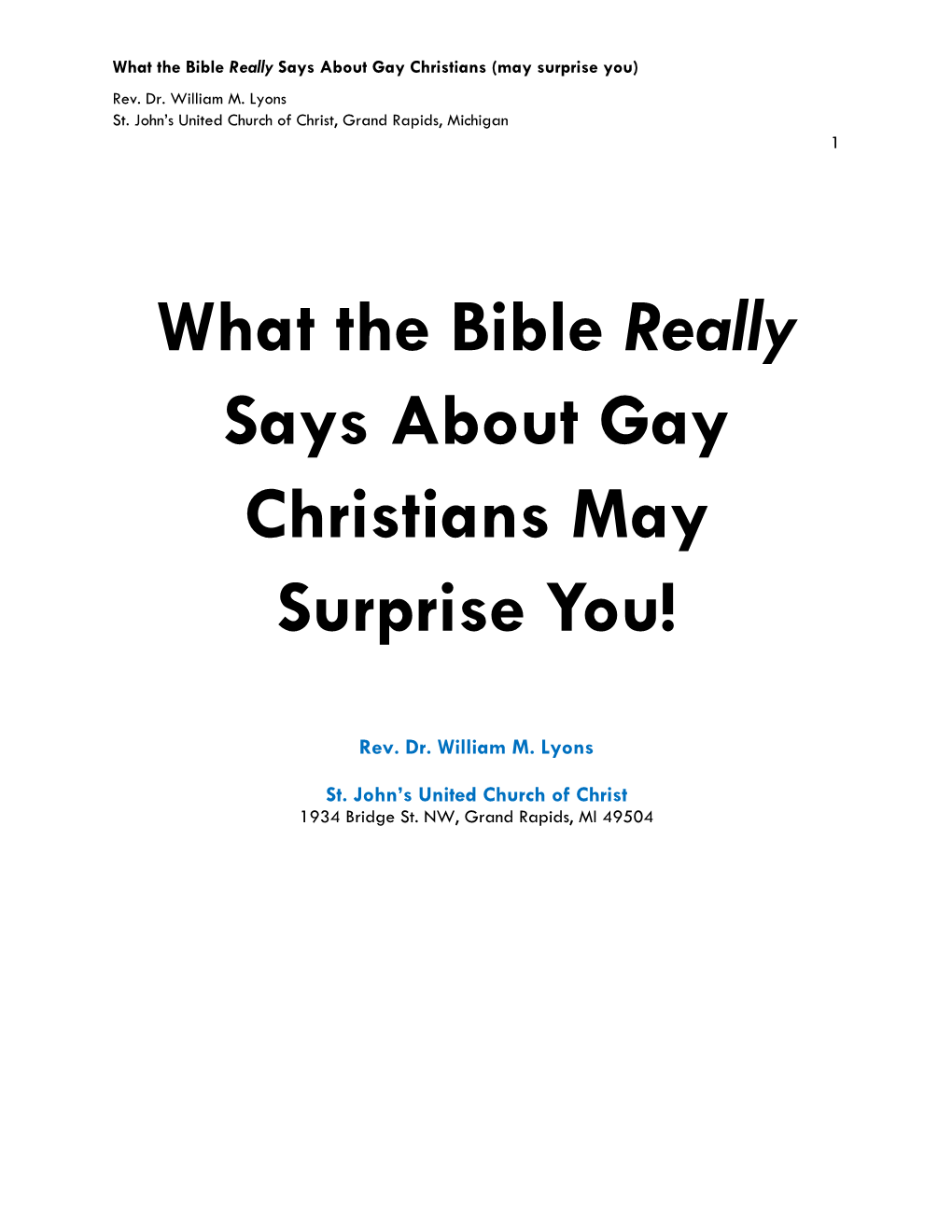 What the Bible Really Says About Gay Christians May Surprise You!