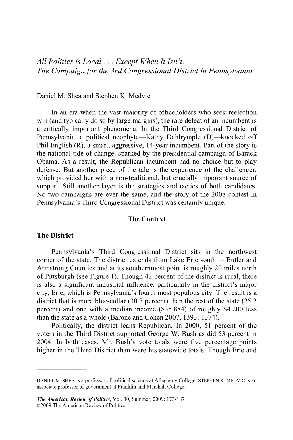 Politics Is Local . . . Except When It Isn't: the Campaign for the 3Rd Congressional District in Pennsylvania