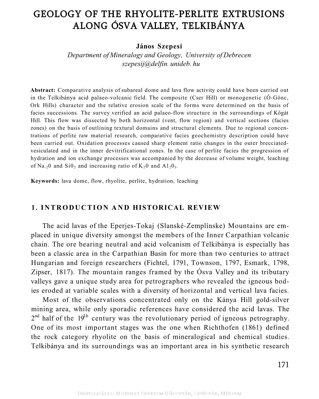 Geology of the Rhyolite-Perlite Extrusions Along Ósva Valley, Telkibánya