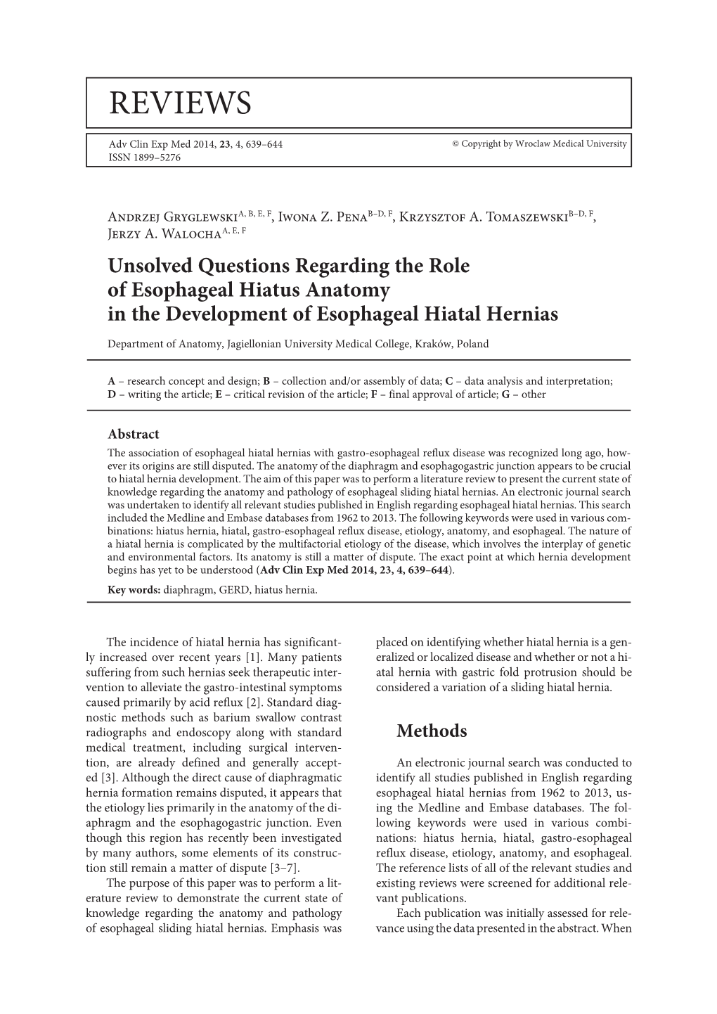 Unsolved Questions Regarding the Role of Esophageal Hiatus Anatomy in the Development of Esophageal Hiatal Hernias