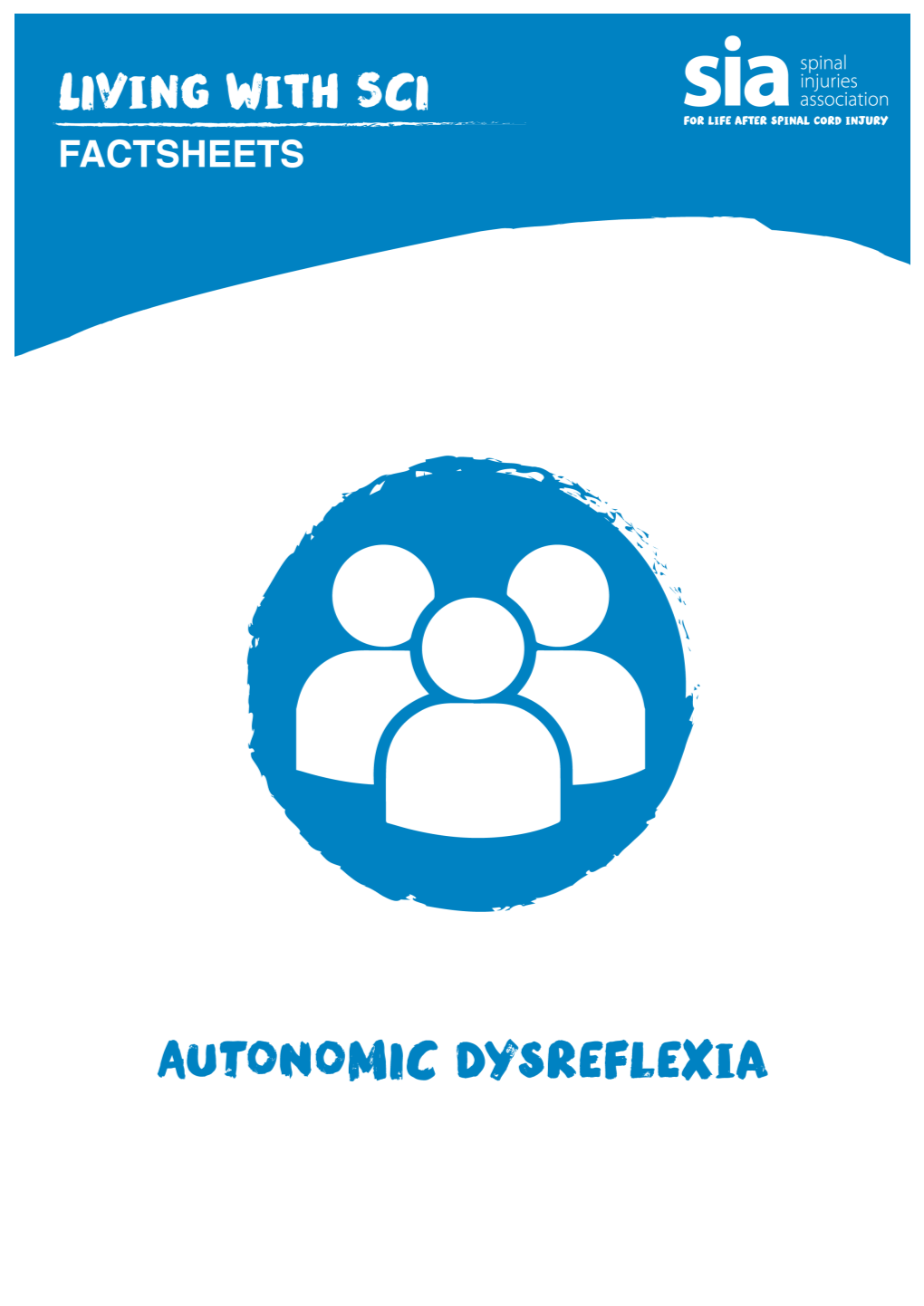 Autonomic Dysreflexia