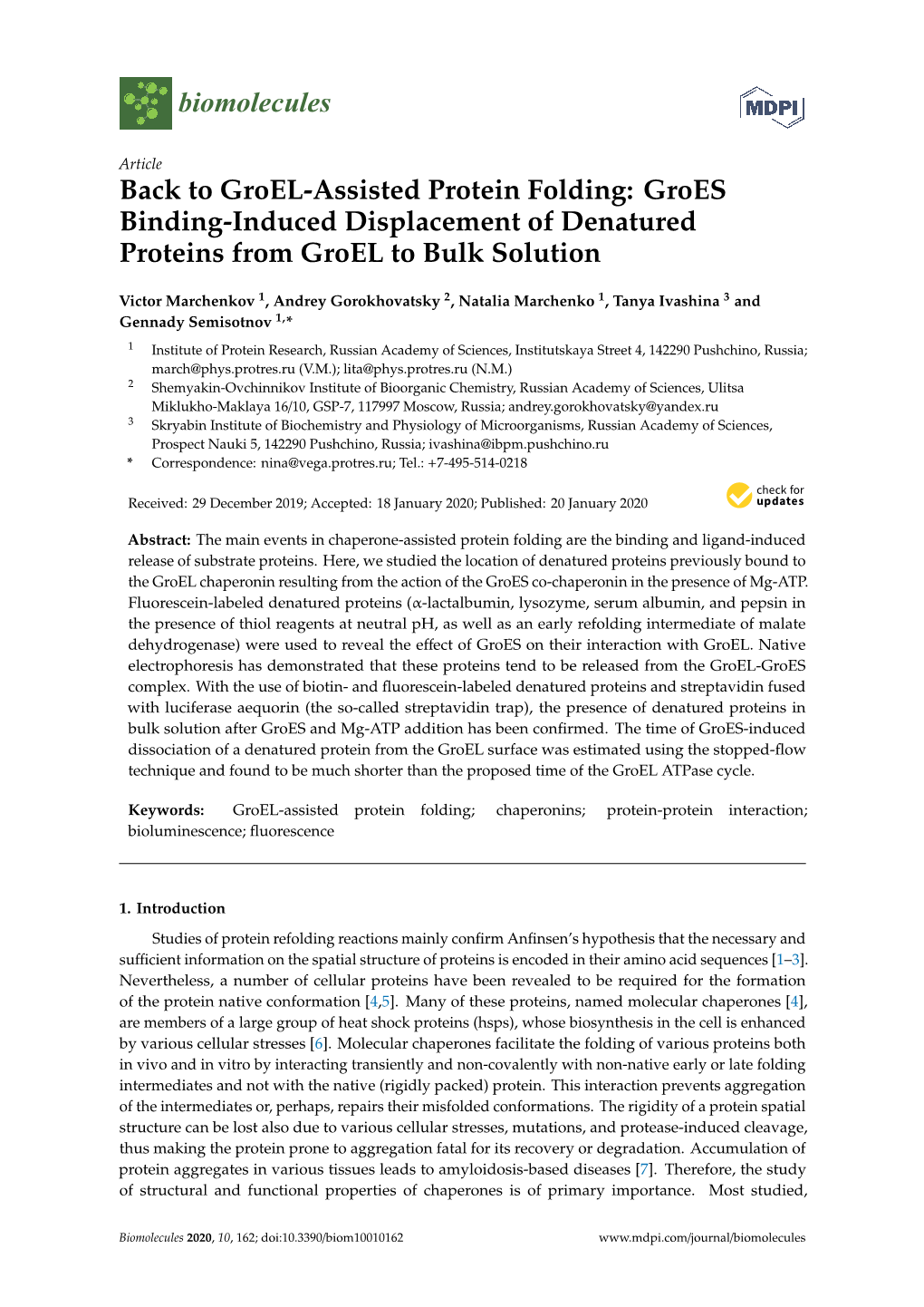 Groel-Assisted Protein Folding: Groes Binding-Induced Displacement of Denatured Proteins from Groel to Bulk Solution