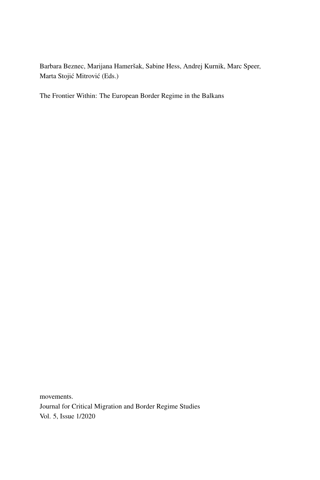 The Frontier Within: the European Border Regime in the Balkans
