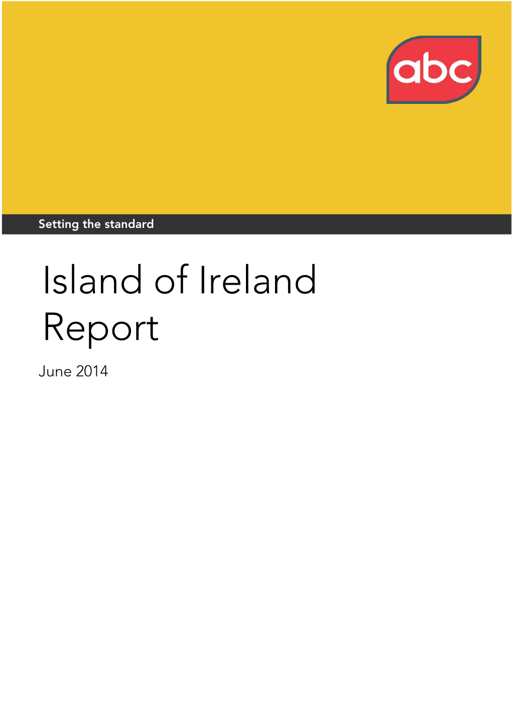 Island of Ireland Report 2014-06.Xls Average Circulation by Product