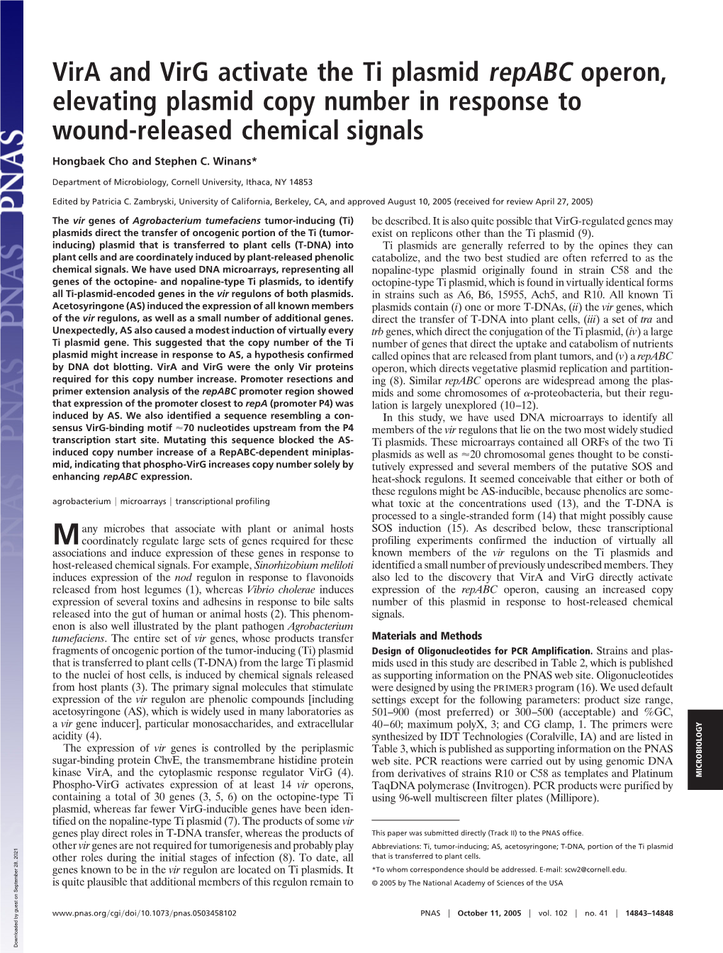 Vira and Virg Activate the Ti Plasmid Repabc Operon, Elevating Plasmid Copy Number in Response to Wound-Released Chemical Signals