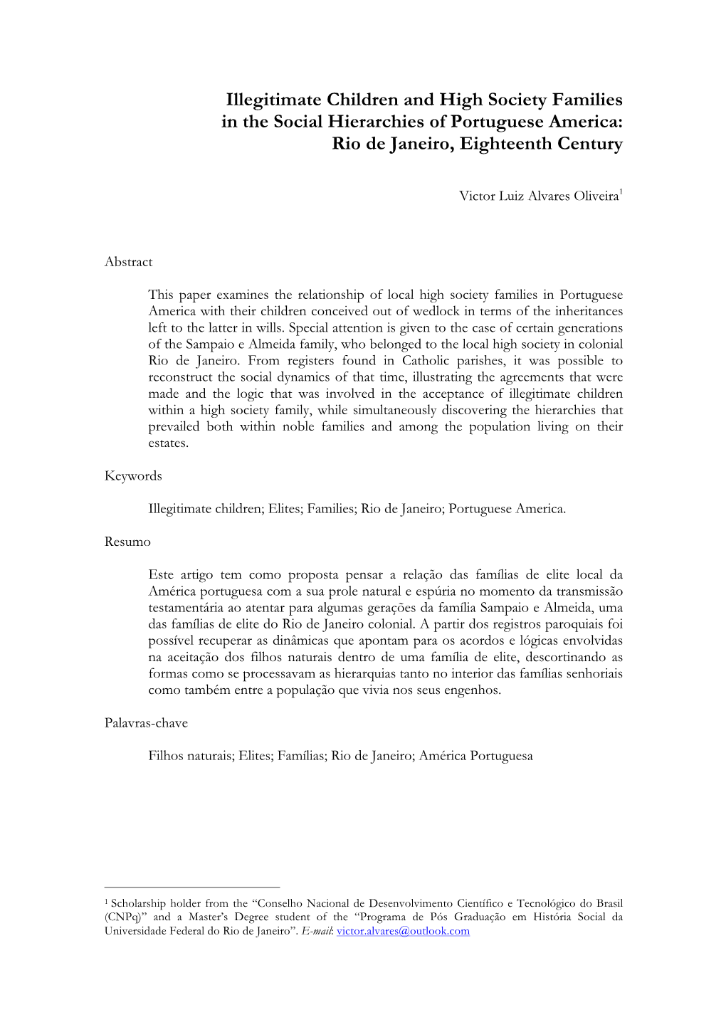 Illegitimate Children and High Society Families in the Social Hierarchies of Portuguese America: Rio De Janeiro, Eighteenth Century