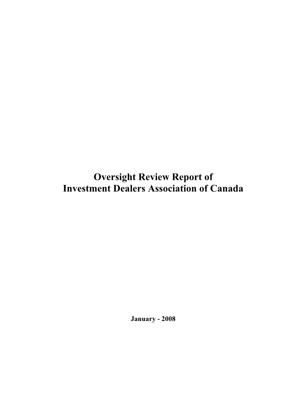 Oversight Review Report of Investment Dealers Association of Canada