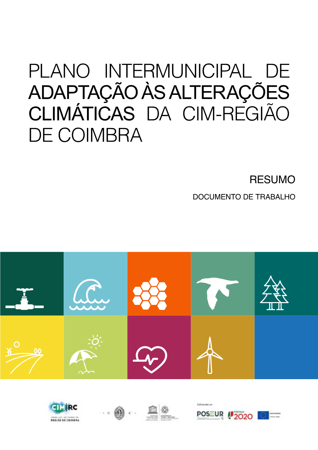 Plano Intermunicipal De Adaptação Às Alterações Climáticas (PIAAC)