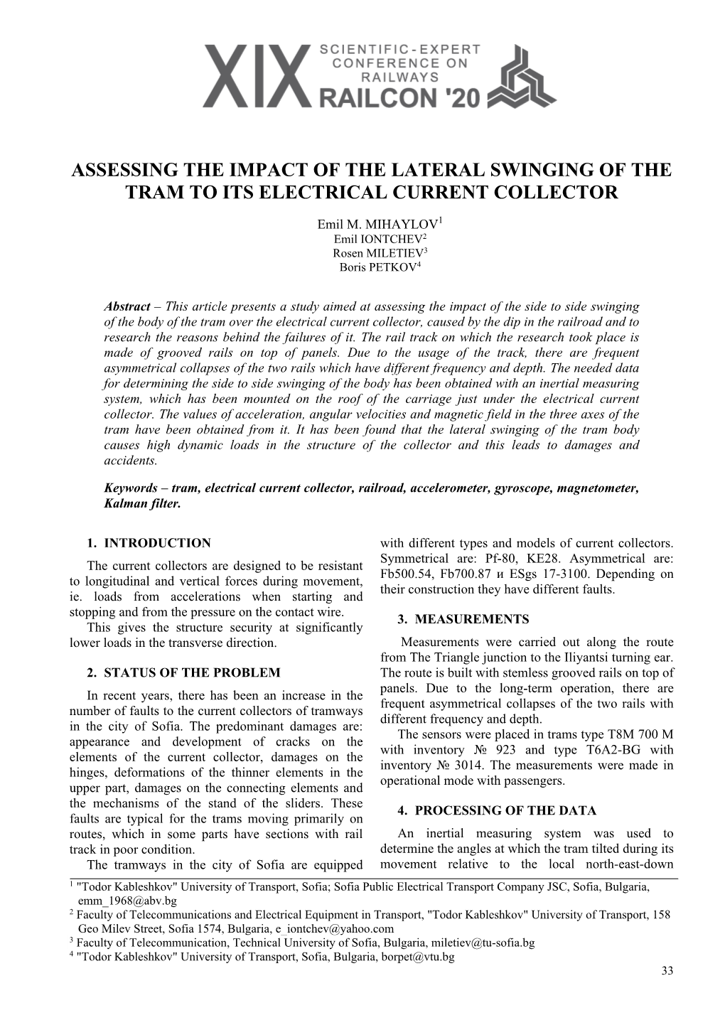 Assessing the Impact of the Lateral Swinging of the Tram to Its Electrical Current Collector