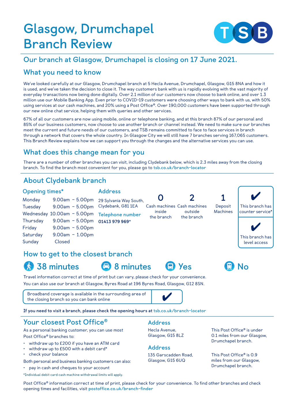 Glasgow, Drumchapel Branch Review Our Branch at Glasgow, Drumchapel Is Closing on 17 June 2021