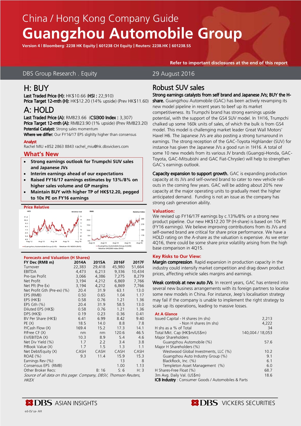 Guangzhou Automobile Group Version 4 | Bloomberg: 2238 HK Equity | 601238 CH Equity | Reuters: 2238.HK | 601238.SS