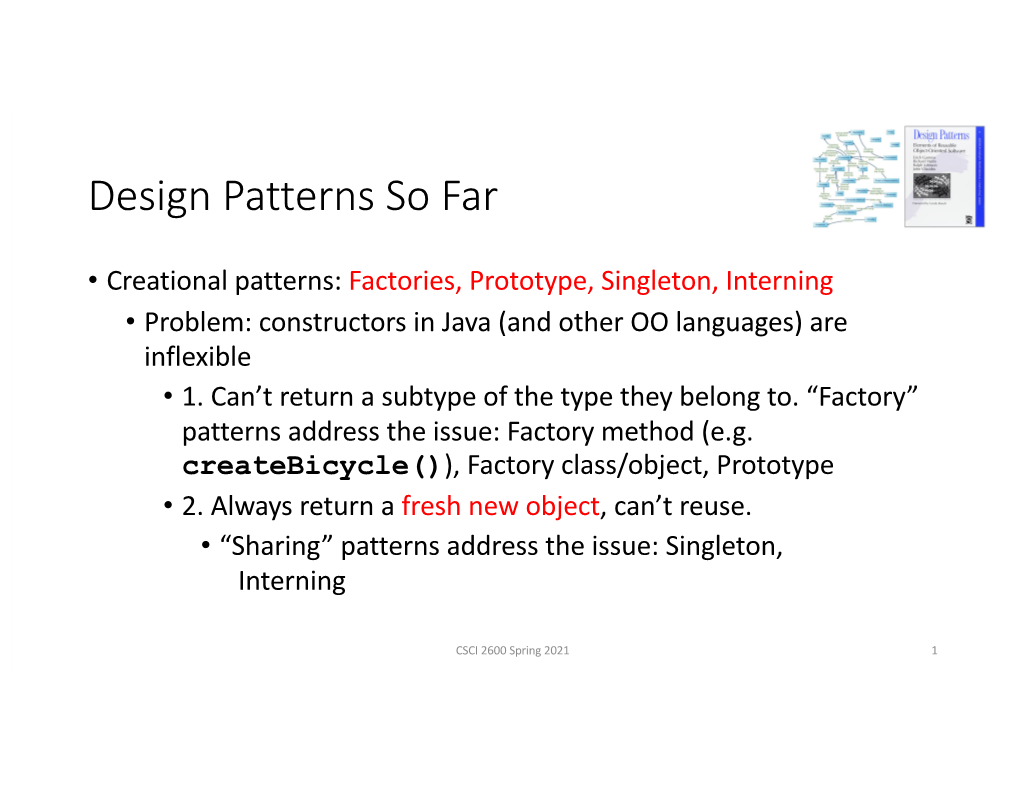 Design Patterns So Far