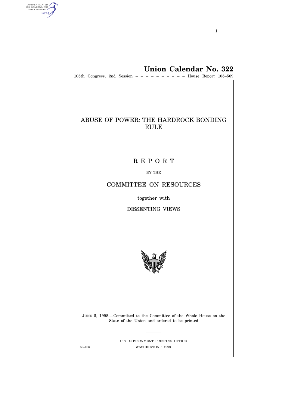 Union Calendar No. 322 105Th Congress, 2Nd Session – – – – – – – – – – House Report 105–569
