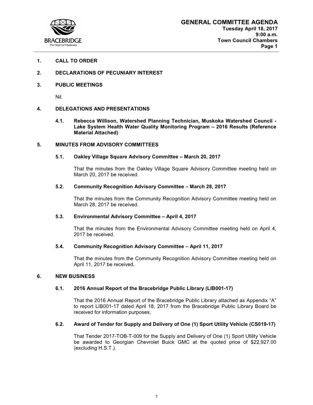 GENERAL COMMITTEE AGENDA Tuesday April 18, 2017 9:00 A.M